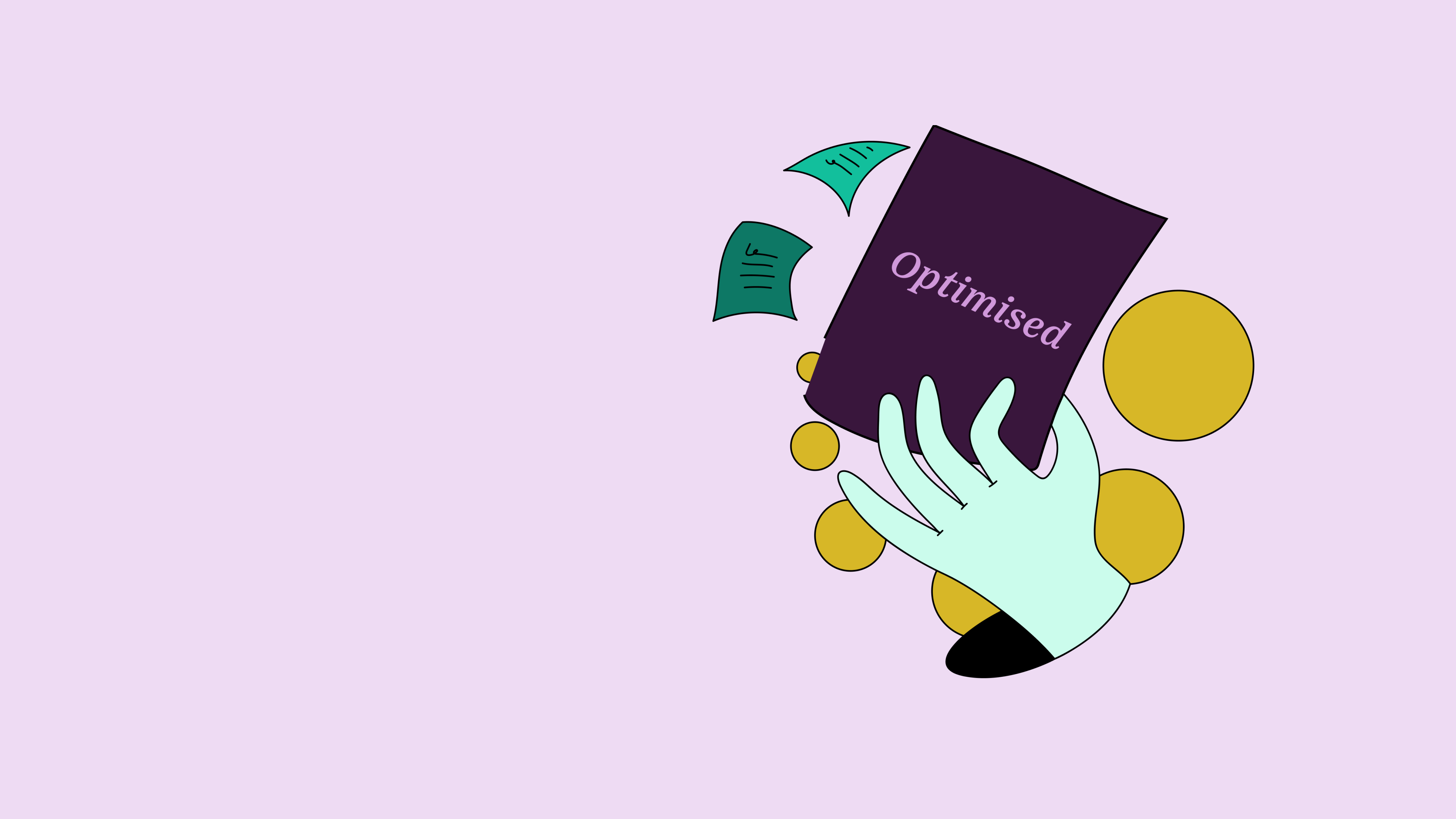 Cartoon illustration of a hand holding up a piece of paper that says 'Optimised' on it.