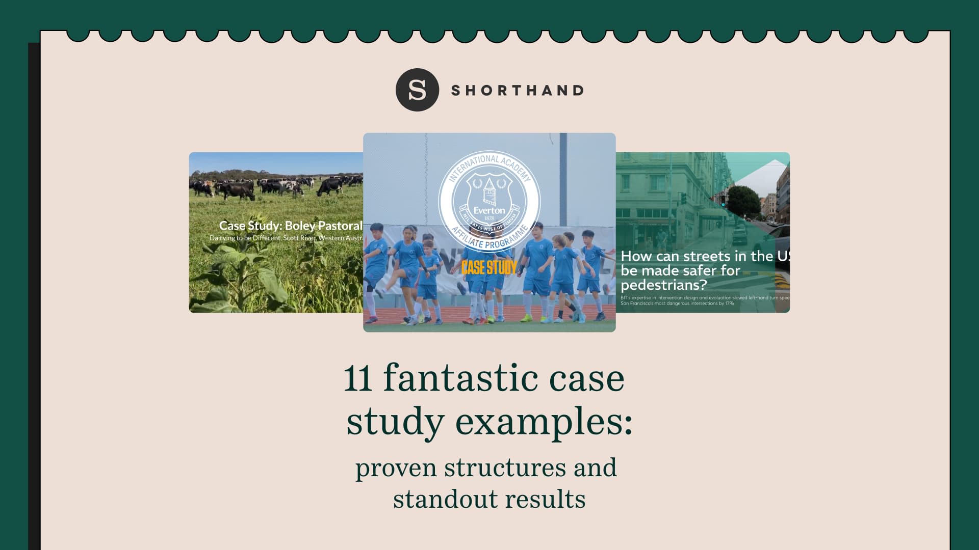 11 fantastic case study examples: proven structures and standout results