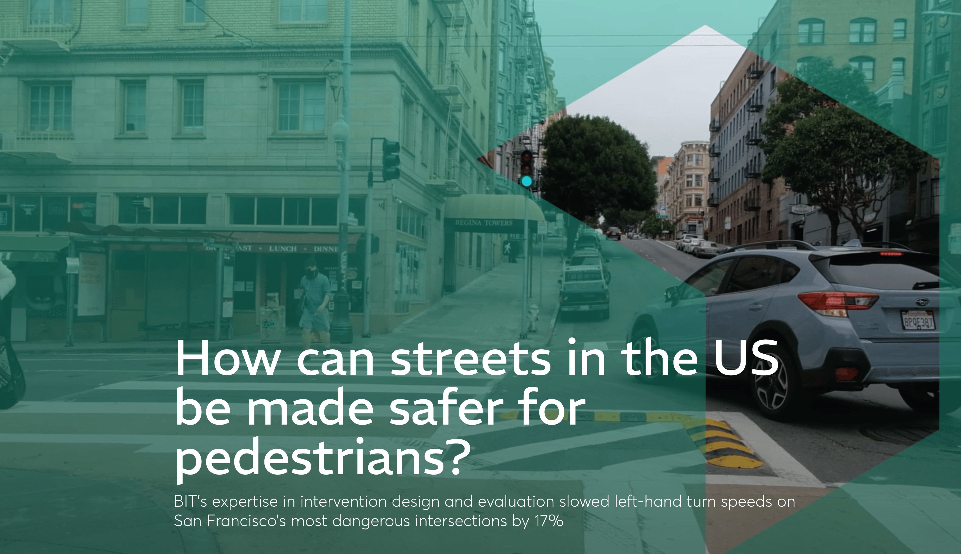 Car turning a corner in a city street. Text reads 'How can streets in the US be made safer for pedestrians. A screenshot from a case study.