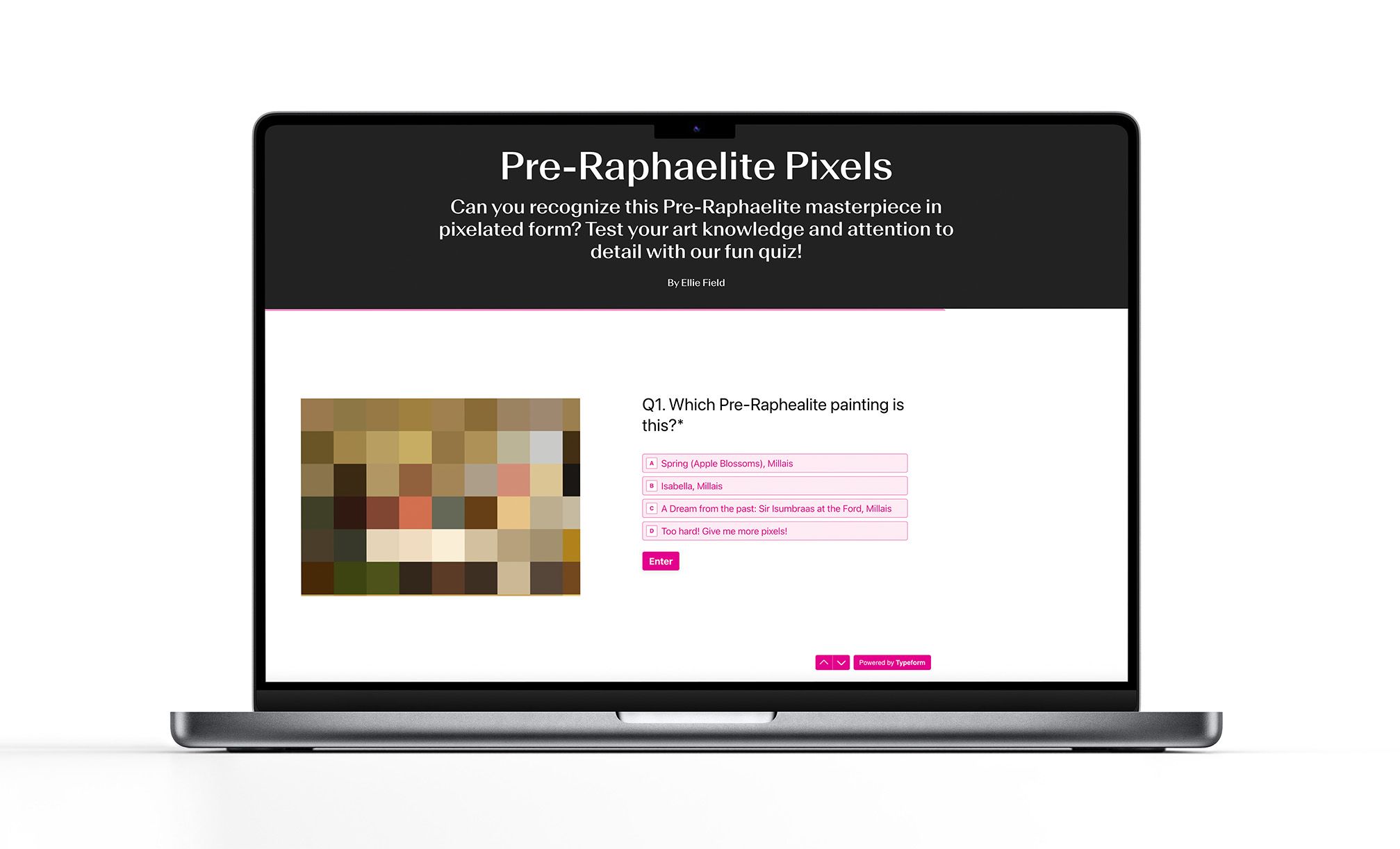 Pre-Raphaelite pixels, an online quiz built with Typeform.