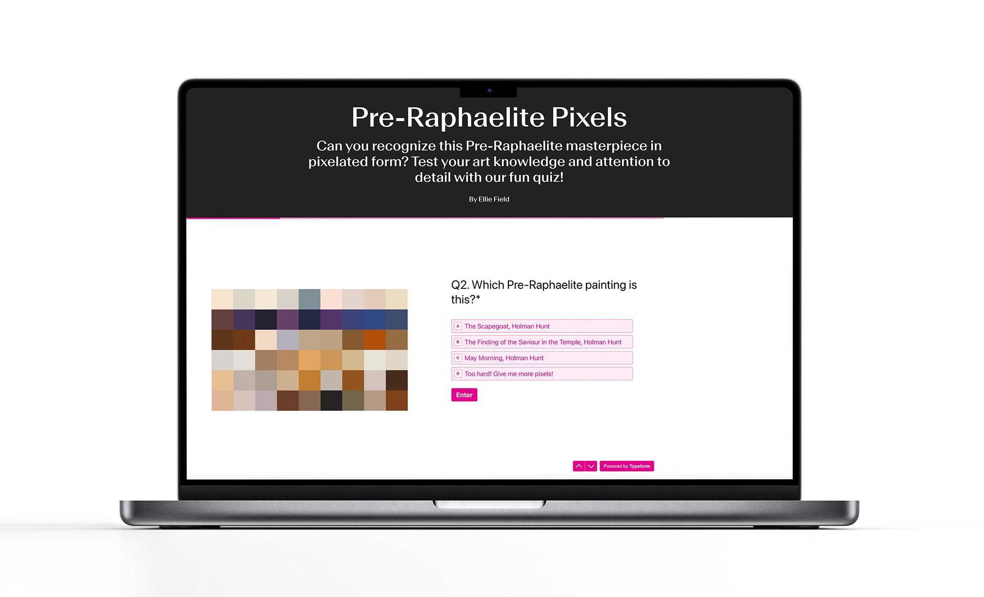 Pre-Raphaelite pixels, an online quiz built with Typeform.