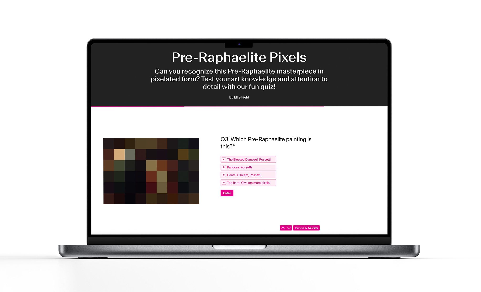 Pre-Raphaelite pixels, an online quiz built with Typeform.