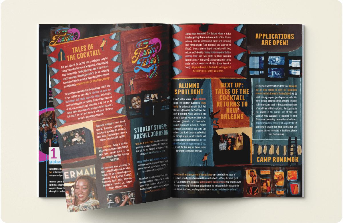 The middle spread of a physical magazine. An article titled 'Tales of the Cocktail' is in the top left corner. Next to it is the Turning Tables logo. Below the logo is an article titled 'Student Story: Rachel Johnson'. On the right page is an 'alumni spotlight', a bubble in the top right corner saying 'Applications are open!' and yellow text reading 'Camp Runamok.' It is interspersed with pictures of Black hospitality workers in different work settings. The colour palette is dark red, dark teal and gold, with highlights in pale blue