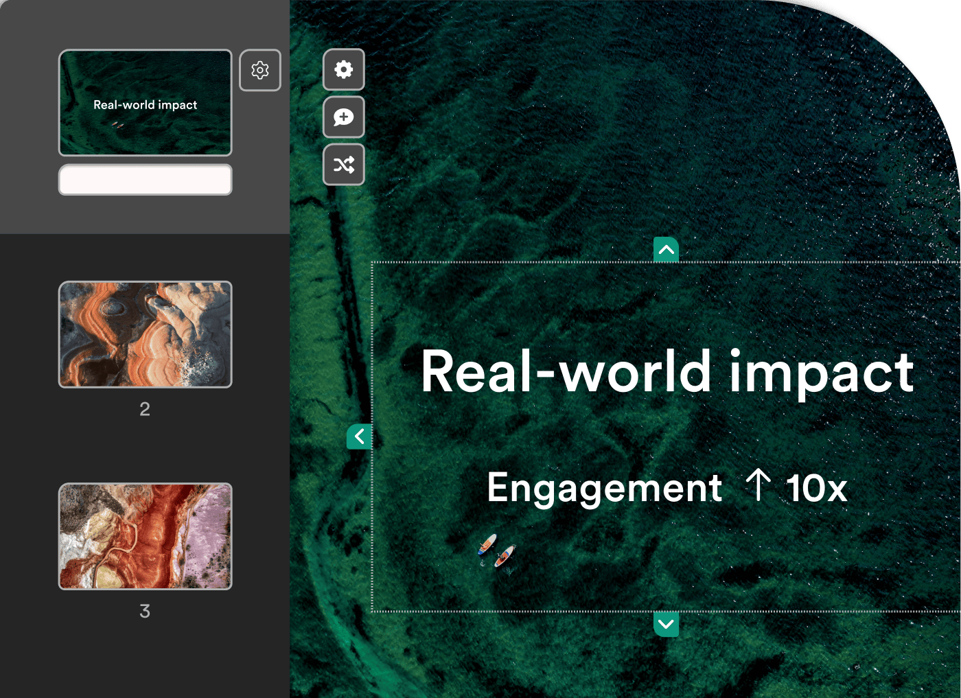 Real-world impact, engagement up 10x