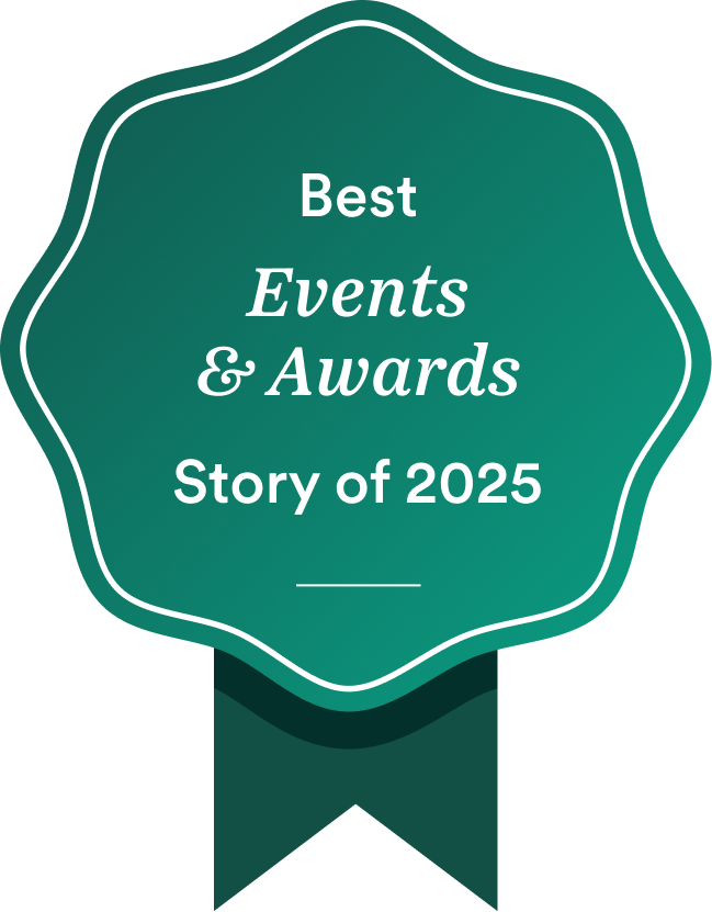 Best Events & Awards Story of 2025 prize ribbon
